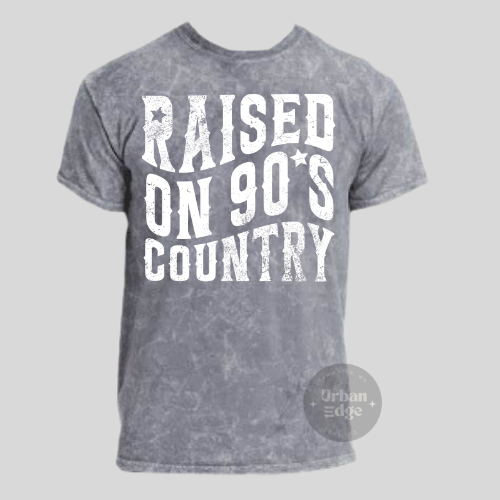 Raised on 90's Country tee