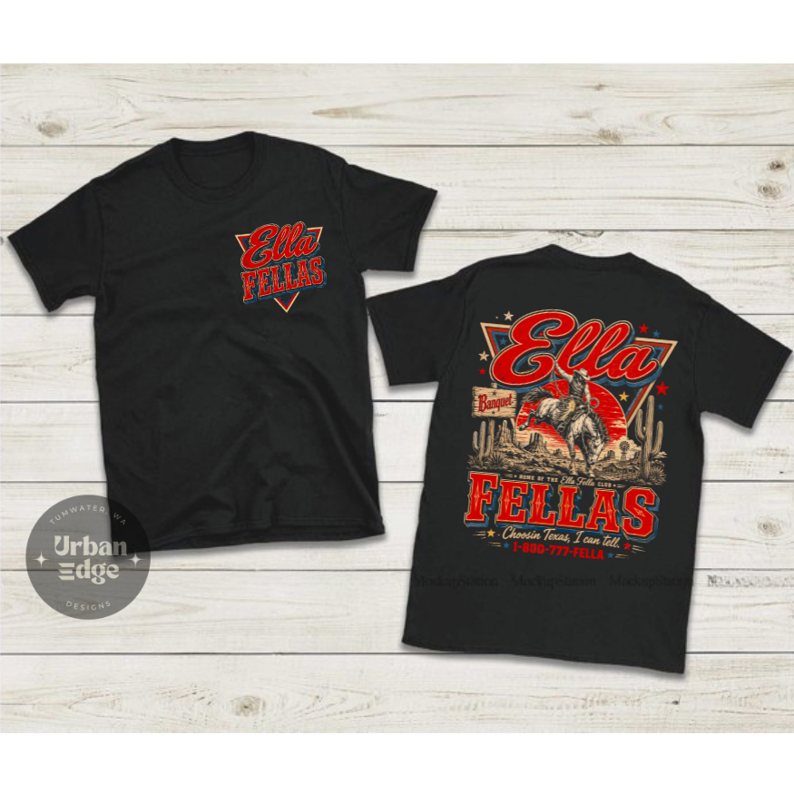 Ellas Fellas double sided shirt