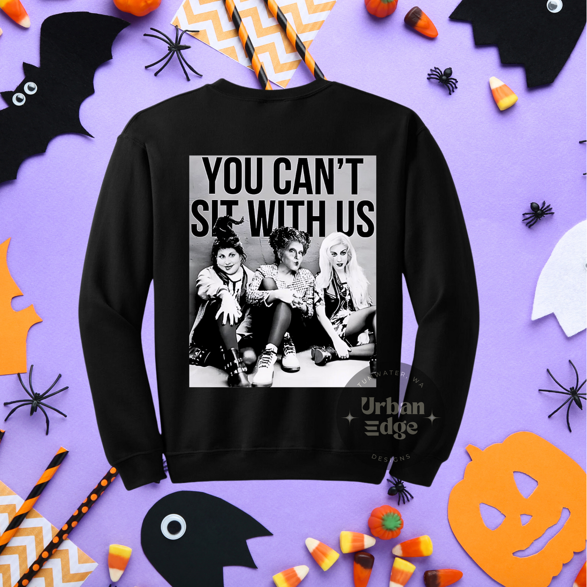 Halloween You Can't Sit With Us crewneck