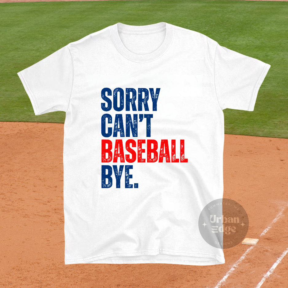 Sorry can't shirt