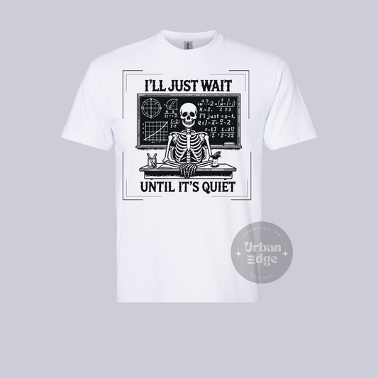 Teacher - wait shirt